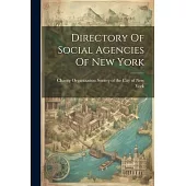 Directory Of Social Agencies Of New York