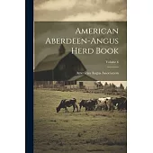 American Aberdeen-angus Herd Book; Volume 6