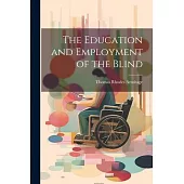 The Education and Employment of the Blind