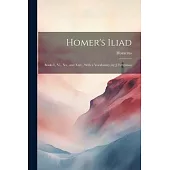 Homer’s Iliad: Books I., Vi., Xx., and Xxiv., With a Vocabulary, by J. Fergusson