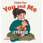 Time for You and Me: Let’s Read