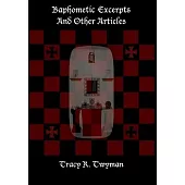 Baphometic Excerpts and Other Articles