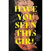 Have You Seen This Girl