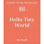 Hello Tiny World