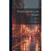 Wanderings in Spain; Volume II