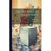 On the Road to Democracy