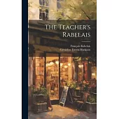 The Teacher’s Rabelais