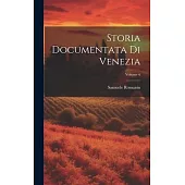 Storia Documentata Di Venezia; Volume 6