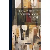 Homes of the London Poor [Essays]