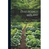 (the) Peanut Plant