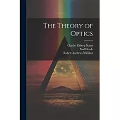 The Theory of Optics