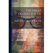 The Great Oculist [f.h. De Leuw] Or, All About Graefrath