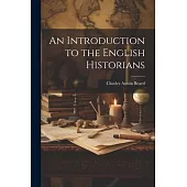 An Introduction to the English Historians