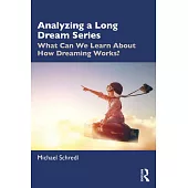 Analyzing a Long Dream Series: What Can We Learn about How Dreaming Works?