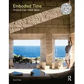 Embodied Time: Temporal Cues in Built Places