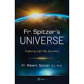 Fr. Spitzer’s Universe