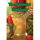 The Mason Jar Cookbook