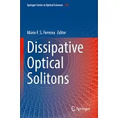 Dissipative Optical Solitons