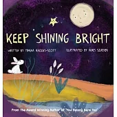 Keep Shining Bright