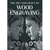 Art and Craft of Wood Engraving