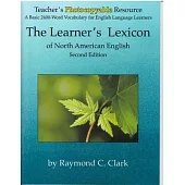 The Learner’s Lexicon of North American English: A Basic 2400-Word Vocabulary for English Language Learners