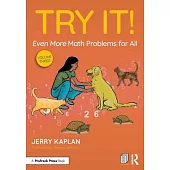 Try It! Even More Math Problems for All
