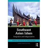 Southeast Asian Islam: Spectrum of Integration