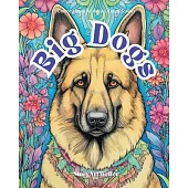 Big Dogs: Large Dog Breed Coloring Book