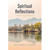 Spiritual Reflections: A Journey Through the Scriptures