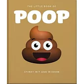 The Little Book of Poo(p): 100 Per Cent Crap