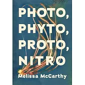 Photo, Phyto, Proto, Nitro