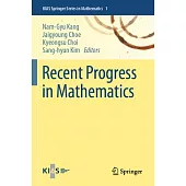 Recent Progress in Mathematics