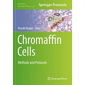 Chromaffin Cells: Methods and Protocols