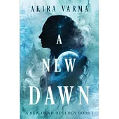 A New Dawn