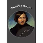 Diary Of A Madman: Classic Literature