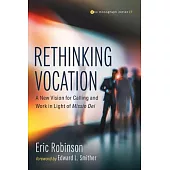 Rethinking Vocation