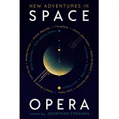 New Adventures in Space Opera