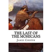 The Last of the Mohicans: Classic literature