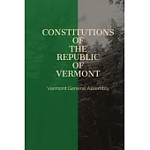 Constitutions of the Republic of Vermont