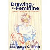 Drawing (In) the Feminine: Bande Dessinée and Women