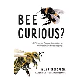 At last, Bee curious