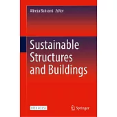 Sustainable Structures and Buildings