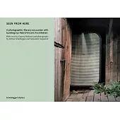 From Here: A Photographic-Literary Encounter with Buildings by Aebi & Vincent Architekten