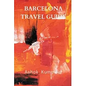Barcelona Travel Guide