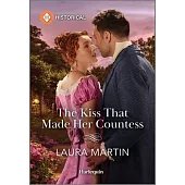 The Kiss That Made Her Countess