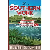 The Southern Work: Annotated