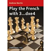 Play the French with 3...Dxe4