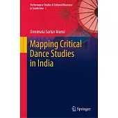 Mapping Critical Dance Studies in India