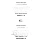 Application of the International Convention for the Suppression of the Financing of Terrorism and of the International Convention on the Elimination o