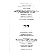 Reports of Judgments, Advisory Opinions and Orders: Application of the International Convention on the Elimination of All Forms of Racial Discriminati